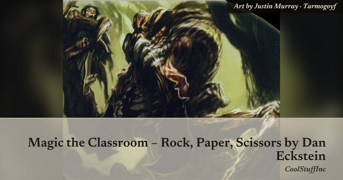 Magic the Classroom – Rock, Paper, Scissors — Library of Leng