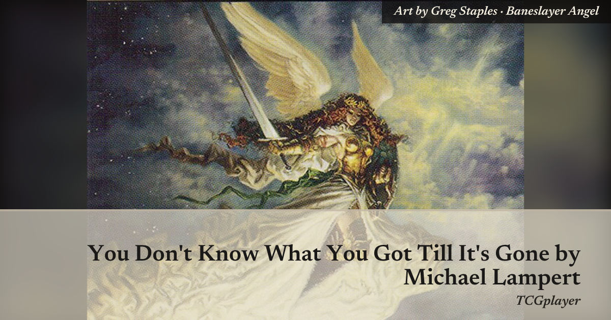 You Don't Know What You Got Till It's Gone — Library of Leng
